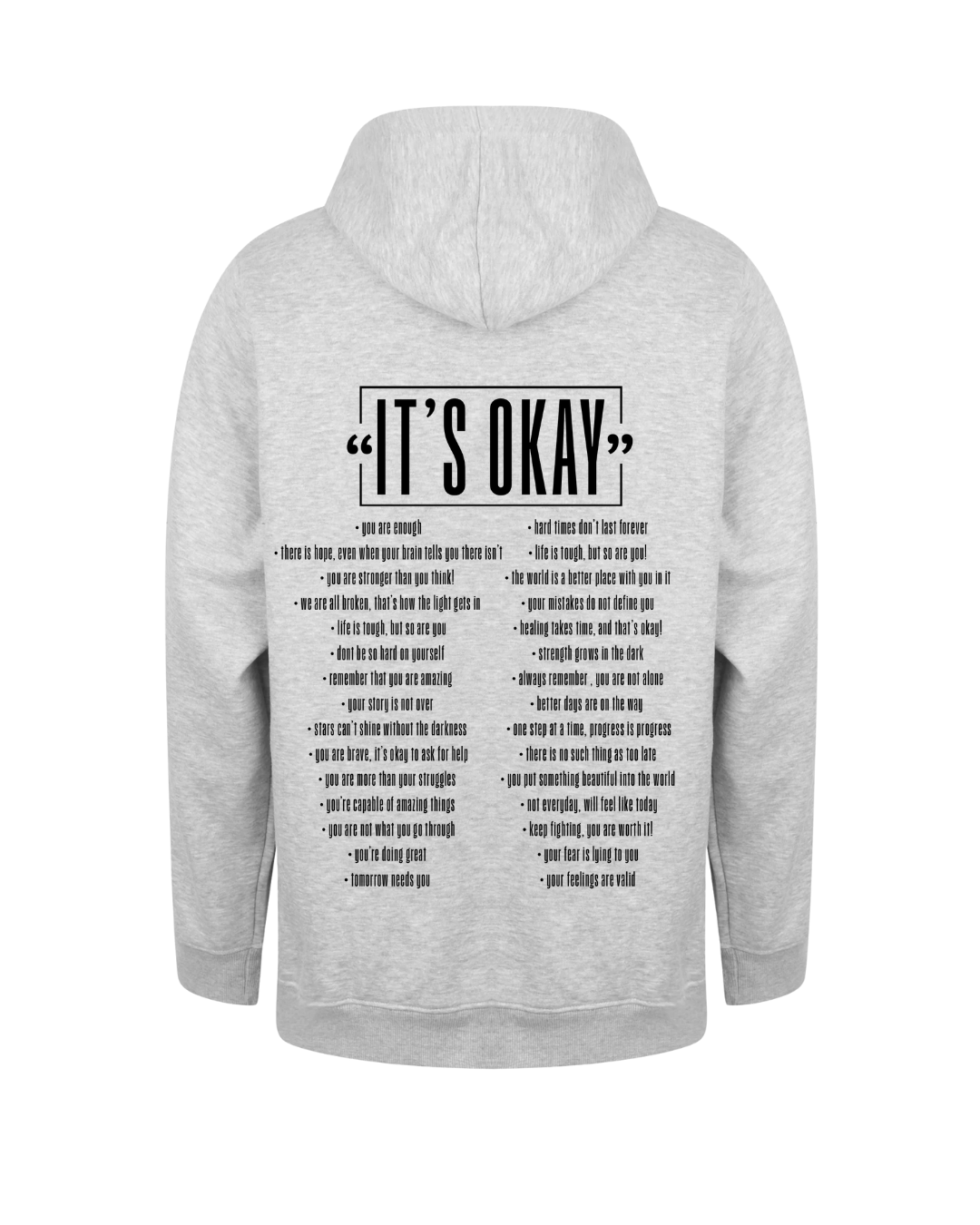 ‘’ITS OKAY’’ Hoodie