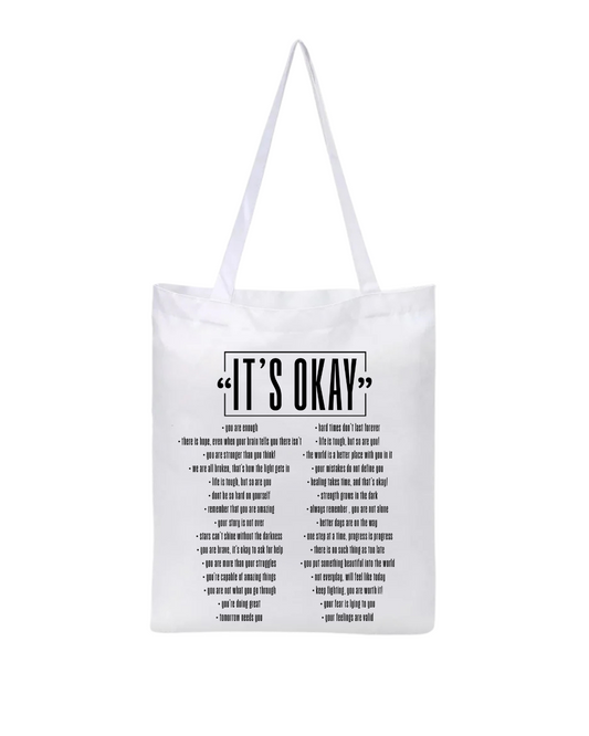 ‘’ITS OKAY’’ tote bag